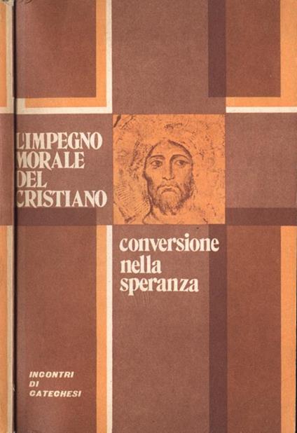 L' impegno morale del cristiano - copertina