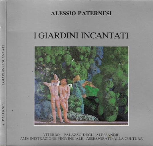 Alessio Paternesi. I giardini incantati - copertina