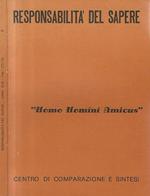 Responsabilità del sapere - pubblicazione trimestrale Anno XLII - vol. 175 - 176 1990