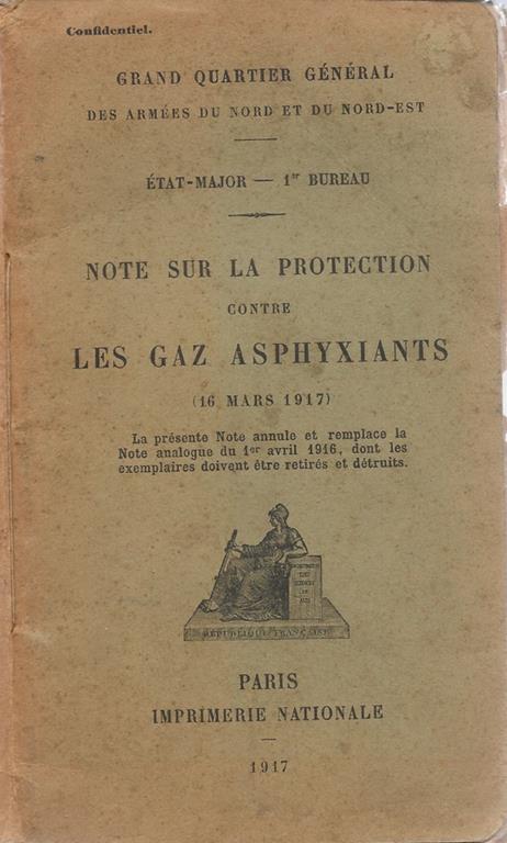 Note sur la protection contre les gaz asphyxiants (16 mars 1917) - copertina