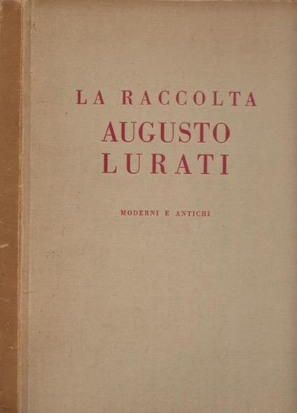 La Raccolta Augusto Lurati - copertina