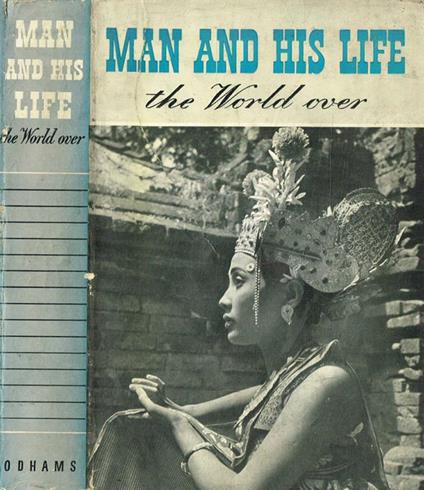 Man and his life. The world over - copertina