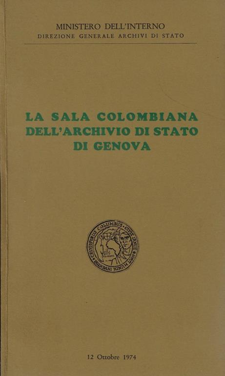 La sala colombiana dell archivio di Stato di Genova Libro Usato