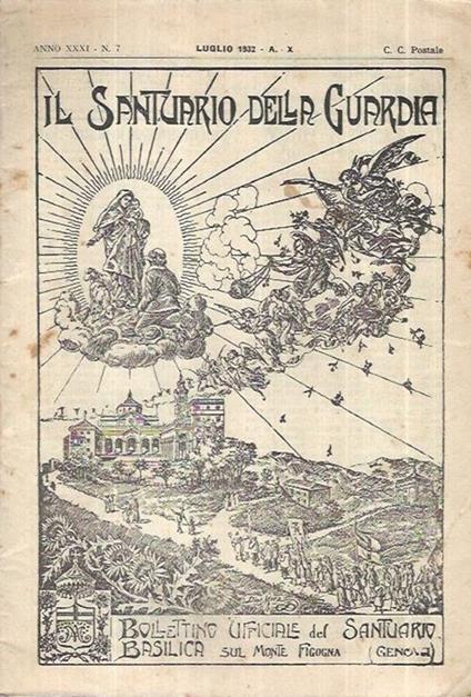 Il Santuario della Guardia Anno XXXI n° 7 Luglio 1932 - copertina