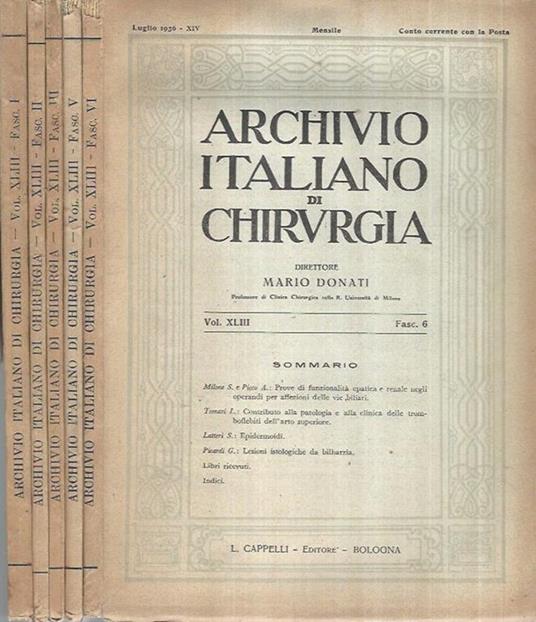 Archivio Italiano di Chirurgia Anno 1936 Vol. XLIII Fasc. 1 2 3