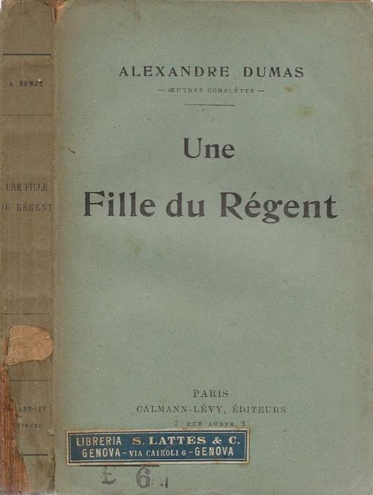 Une Fille du Régent - Alexandre Dumas - copertina