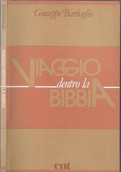 Viaggio dentro la Bibbia - Giuseppe Barbaglio - copertina