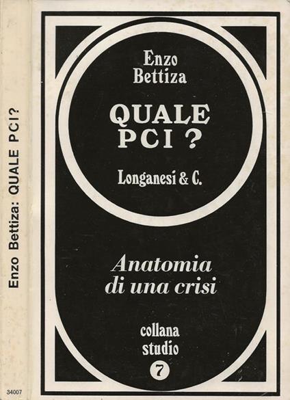 Quale PCI? - Enzo Bettiza - copertina