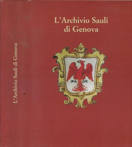 L' Archivio Sauli di Genova - Marco Bologna - copertina