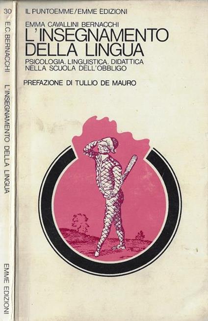 L' insegnamento della lingua - Emma Cavallini Bernacchi - copertina