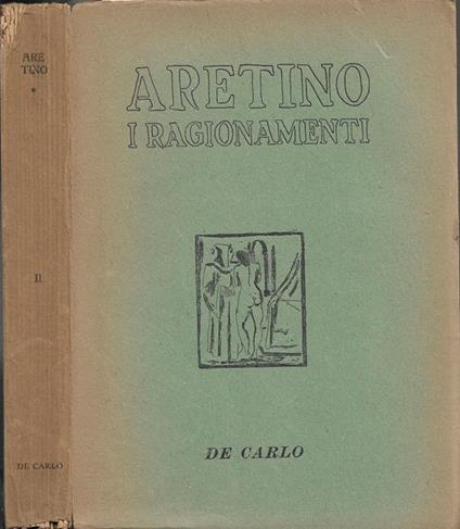 Aretino i ragionamenti - Salvatore De Carlo - copertina