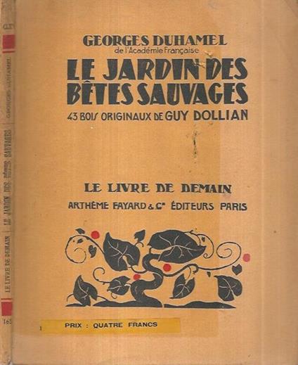 Le jardin des bêtes sauvages - Georges Duhamel - copertina