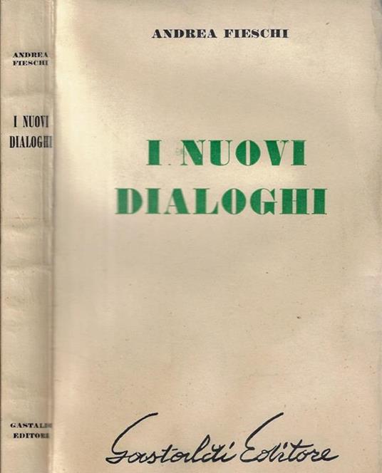 I nuovi dialoghi - Andrea Fieschi - copertina