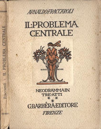 Il problema centrale - Arnaldo Fraccaroli - copertina