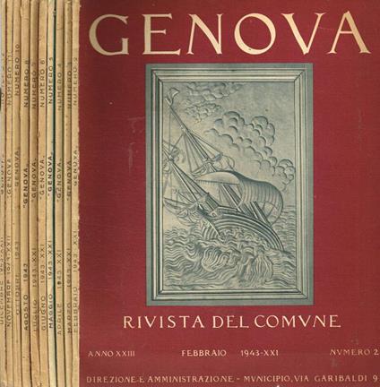 Genova. Rivista mensile del Comune anno XXIII n.2, 3, 4, 5, 6, 7, 8, 10, 11, 12, 1943 - Valentino Gavi - copertina