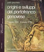 Origini e sviluppi del portofranco genovese