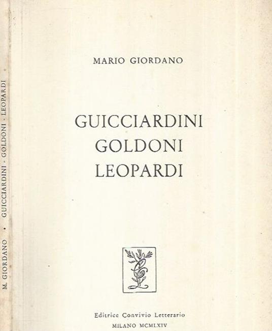 Guicciardini Goldoni Leopardi - Mario Giordano - copertina