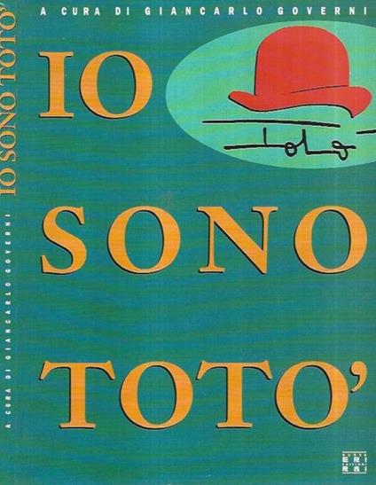 Io sono Totò - Giancarlo Governi - copertina