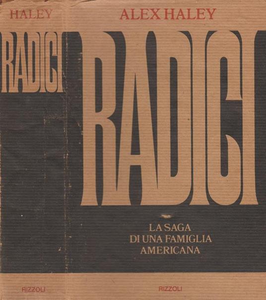 Radici - Alex Haley - copertina