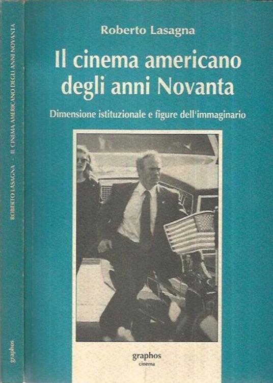 Il cinema americano degli anni Novanta - Roberto Lasagna - copertina