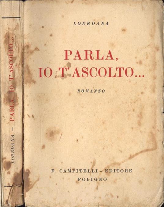 Parla, io t' ascolto - Loredana - copertina