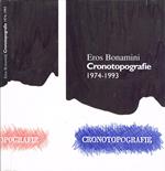 Eros Bonamini: Cronotopografie