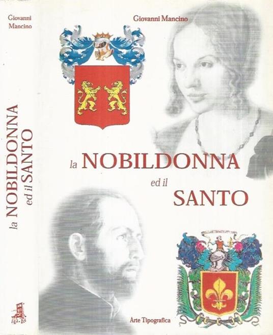 La nobildonna e il Santo - Giovanni Mancino - copertina