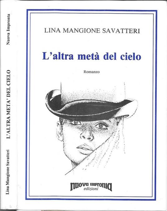 L' altra metà del cielo - Lina Mangione Savatteri - copertina