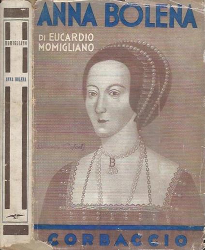 Anna Bolena - Eucardio Momigliano - copertina