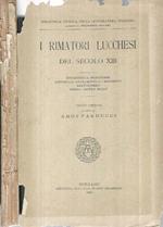 I rimatori lucchesi del secolo XIII