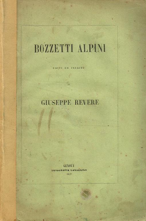 Bozzetti alpini editi ed inediti - Giuseppe Revere - copertina