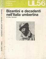 Bizantini e dacadenti nell'Italia umbertina