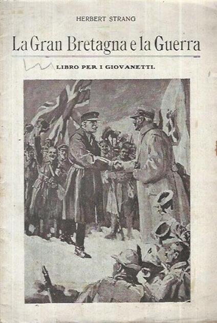 La Gran Bretagna e la Guerra - Herbert Strang - copertina