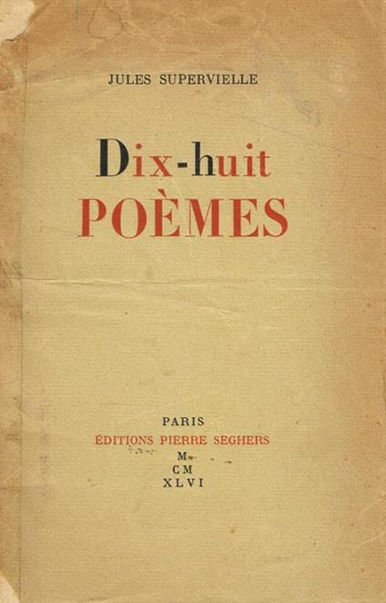 Dix-huit Poèmes - Jules Supervielle - copertina