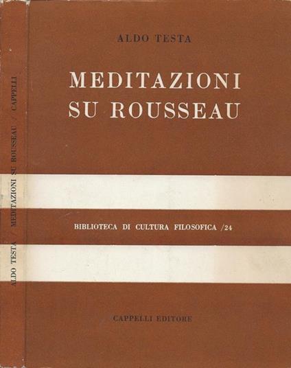 Meditazioni su Rousseau - Aldo Testa - copertina