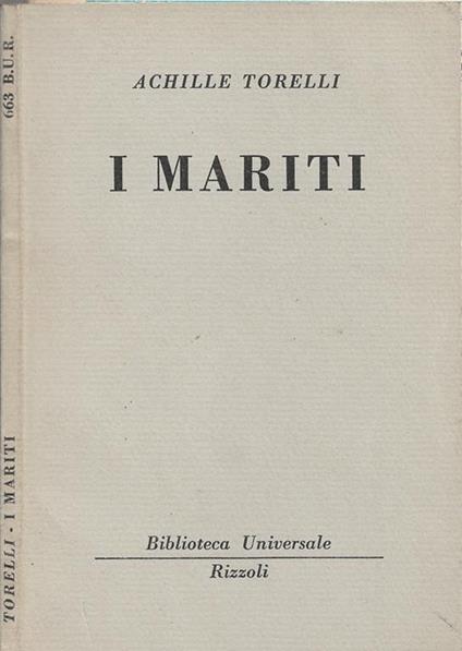 I mariti - Achille Torelli - copertina