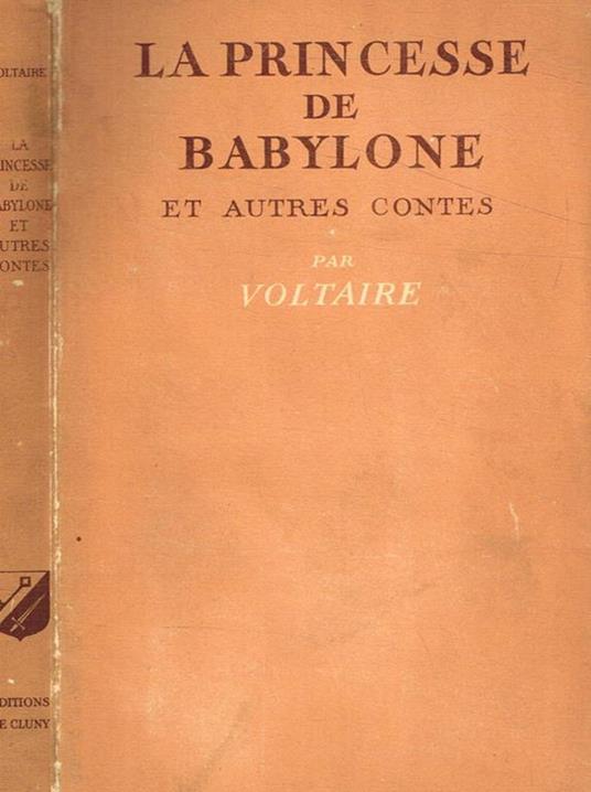 La princesse de Babylone et autres contes - Voltaire - copertina