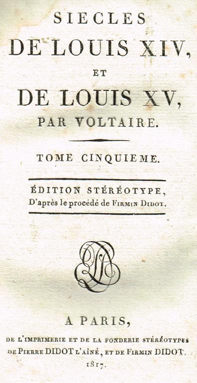 Siecles de Louis XIV, et de Louis XV tome cinquieme - Voltaire - copertina