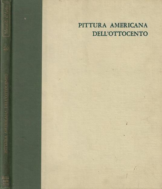 Pittura americana dell'ottocento - John Wilmerding - copertina