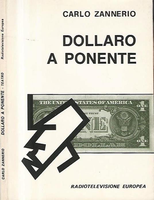 Dollaro a ponente - Carlo Zannerio - copertina