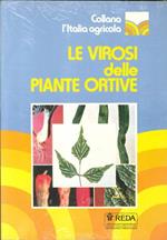 Le virosi delle piante ortive