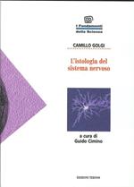 L' Istologia del Sistema Nervoso