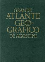 Grande atlante geografico De Agostini