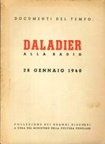 Daladier alla Radio. 28 Gennaio 1940