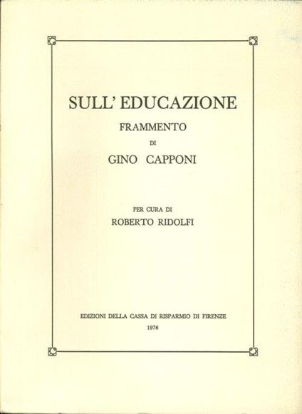 Sull'Educazione. Frammento - Gino Capponi - copertina