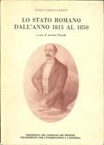 Lo Stato Romano dall'Anno 1815 al 1850