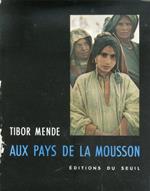 Aux pays de la mousson