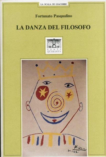 La danza del filosofo. Rapsodia di varia umanità - Fortunato Pasqualino - copertina