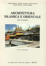 Architettura islamica e orientale. Note e contributi