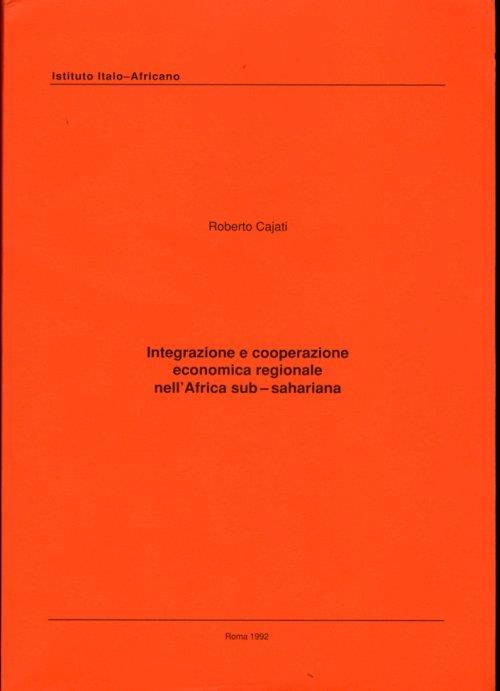 Integrazione e cooperazione economica regionale nell'Africa sub-sahariana - copertina